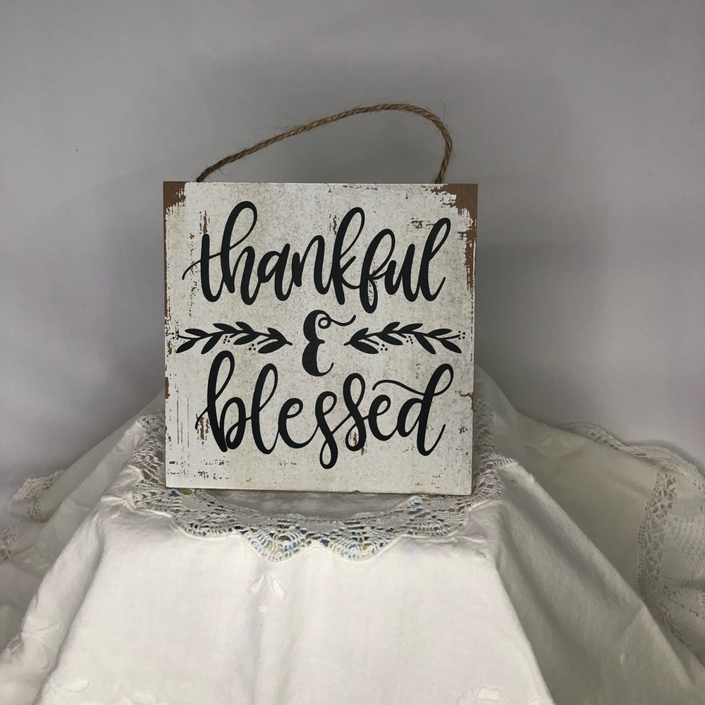 Distressed Thankful & Blessed hanging decor